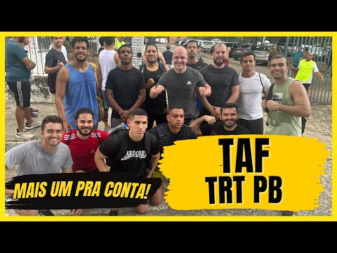TAF do TRT PB - mais uma aprovação para conta - saiba como foi o teste de aptidão física