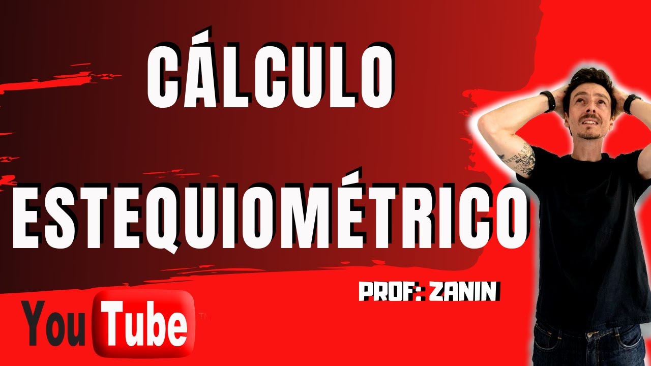 CÁLCULO ESTEQUIOMÉTRICO BÁSICO