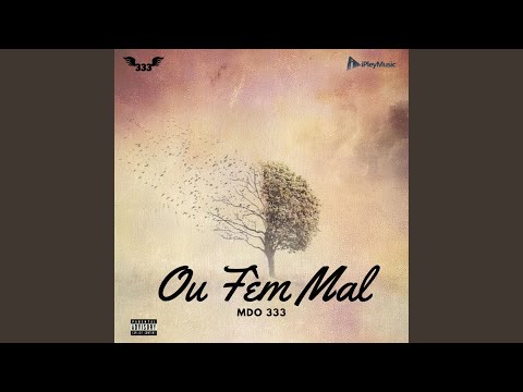 Ou Fèm Mal