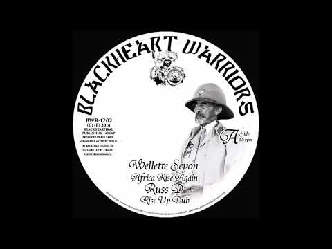 Wellette Seyon - Africa Rise Again