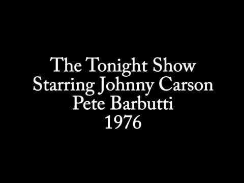The Tonight Show. Pete Barbutti - 1976