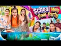 School Mein Pool Party || Aditi Sharma