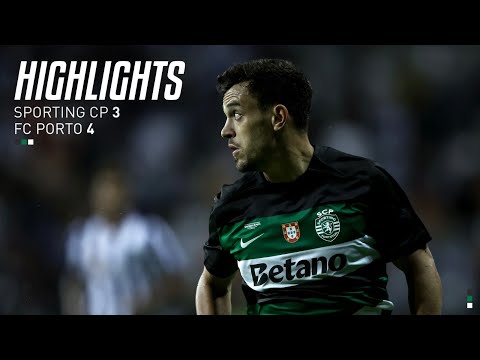 Supertaça | Resumo: Sporting CP 3-4 FC Porto