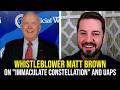 Whistleblower Matt Brown on "Immaculate Constellation" and UAPs