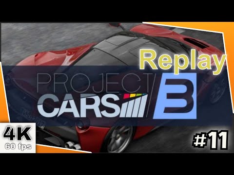 4K | Project Cars 3 | ps4 pro | Replay #11
