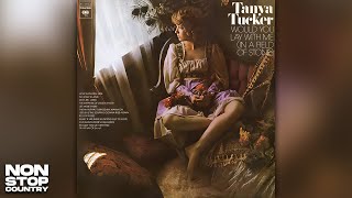 Tanya Tucker-Would You Lay With Me