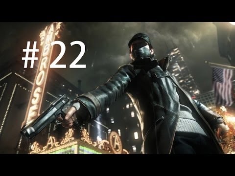Watch Dogs Walkthrough Part 22 Let's Play Gameplay Playthrough PS4 1080p