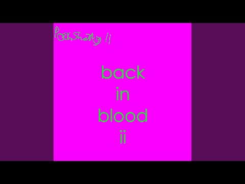 Back In Blood II