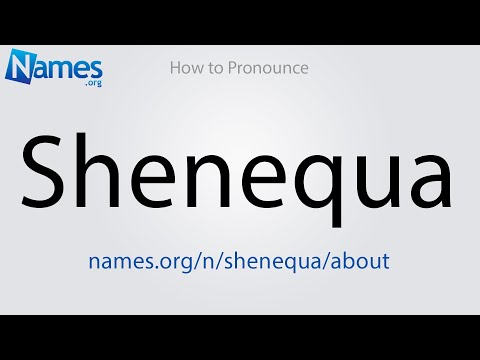 How to Pronounce Shenequa