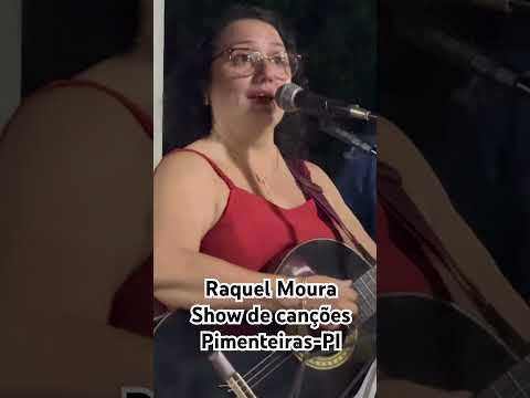 Grande show de canções com Raquel Moura e Banda-Pimenteiras-PI