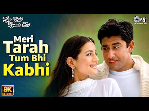 Meri Tarah Tum Bhi Kabhi Pyar Karke Dekho Na - 8K | Kya Yehi Pyaar Hai | Alka Yagnik, Babul Suprio