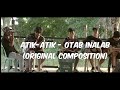 Atik-Atik - Otab Inalab (Original Composition) Live Session