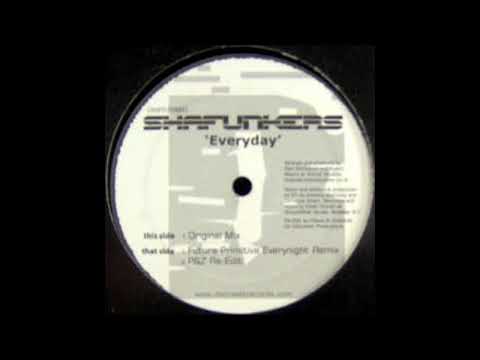 Shafunkers - Everyday (Original Mix)