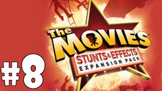 The Movies: Stunts &amp; Effects - Episode 8 - Young &amp; Experienced