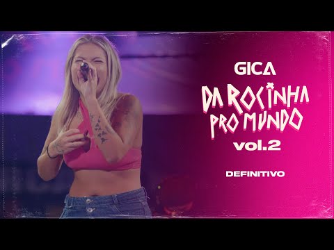 Gica - Definitivo "DVD - DA ROCINHA PRO MUNDO" (Clipe Oficial)
