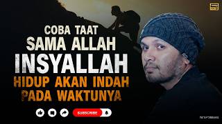 Download lagu Kalau Kita Taat Sama Allah Hidup Akan Mudah — Kajian Ustadz Hanan Attaki #HananAttaki mp3
