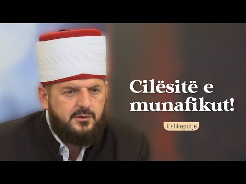Cilësitë e munafikut! - Dr. Shefqet Krasniqi