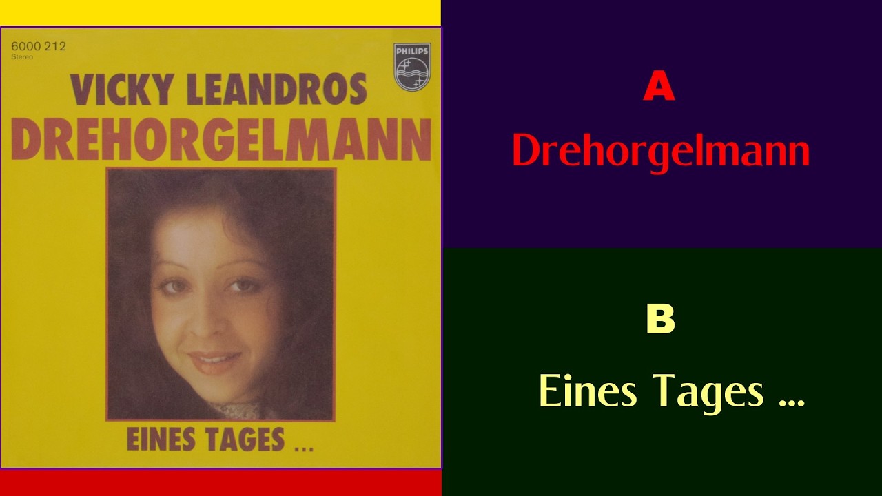 Vicky Leandros  (Drehorgelmann, Eines Tages...)