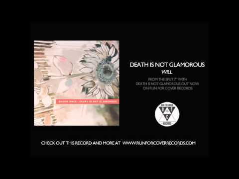 Death Is Not Glamorous - Will (Official Audio)