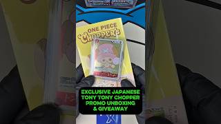 Exclusive Japanese Tony Tony Chopper Promo Unboxing and GIVEAWAY! #onepiecetcg #onepiececardgame
