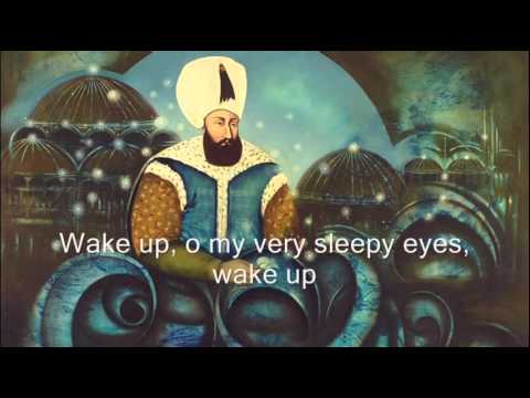 Ottoman Scenario Soundtrack: Sultan Murad III: "Wake up o my eyes, from heedlessness!"