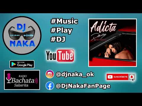 Adicta - Dama ft Mayinbito (Bachata)