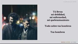 For King &amp; Country - Shoulders (Subtitulada en Español)