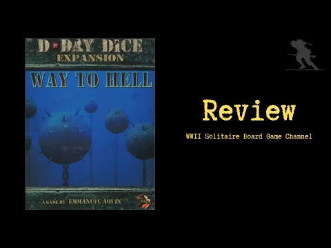 D-Day Dice (Second edition) Way to Hell - Review