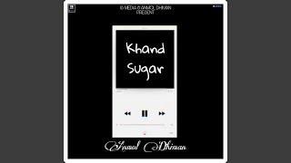 Khand (Sugar)