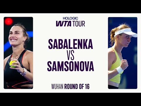 Aryna Sabalenka vs. Liudmila Samsonova | 2025 Wuhan Round of 16 | WTA Match Highlights