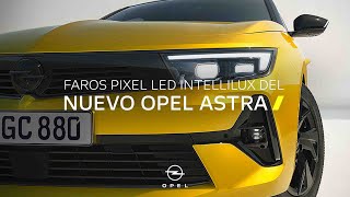 Nuevo Opel Astra: Excelente seguridad con los Faros Pixel LED Intelli-Lux Trailer