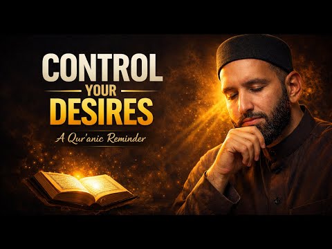 Overcoming Desires and Difficulties | A Qur’anic View | Omar Suleiman Best Motivational Speech