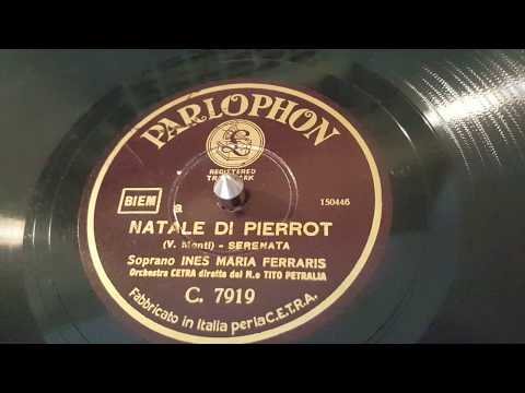 ines maria ferraris - natale di pierrot - 78 giri