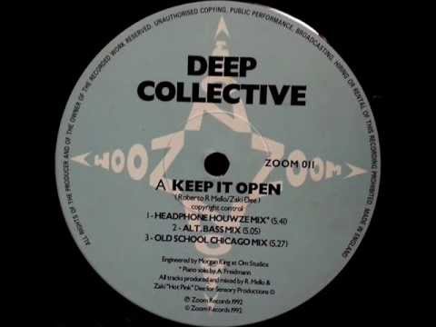 Deep Collective - Keep It Open (Alt. Bass Mix)