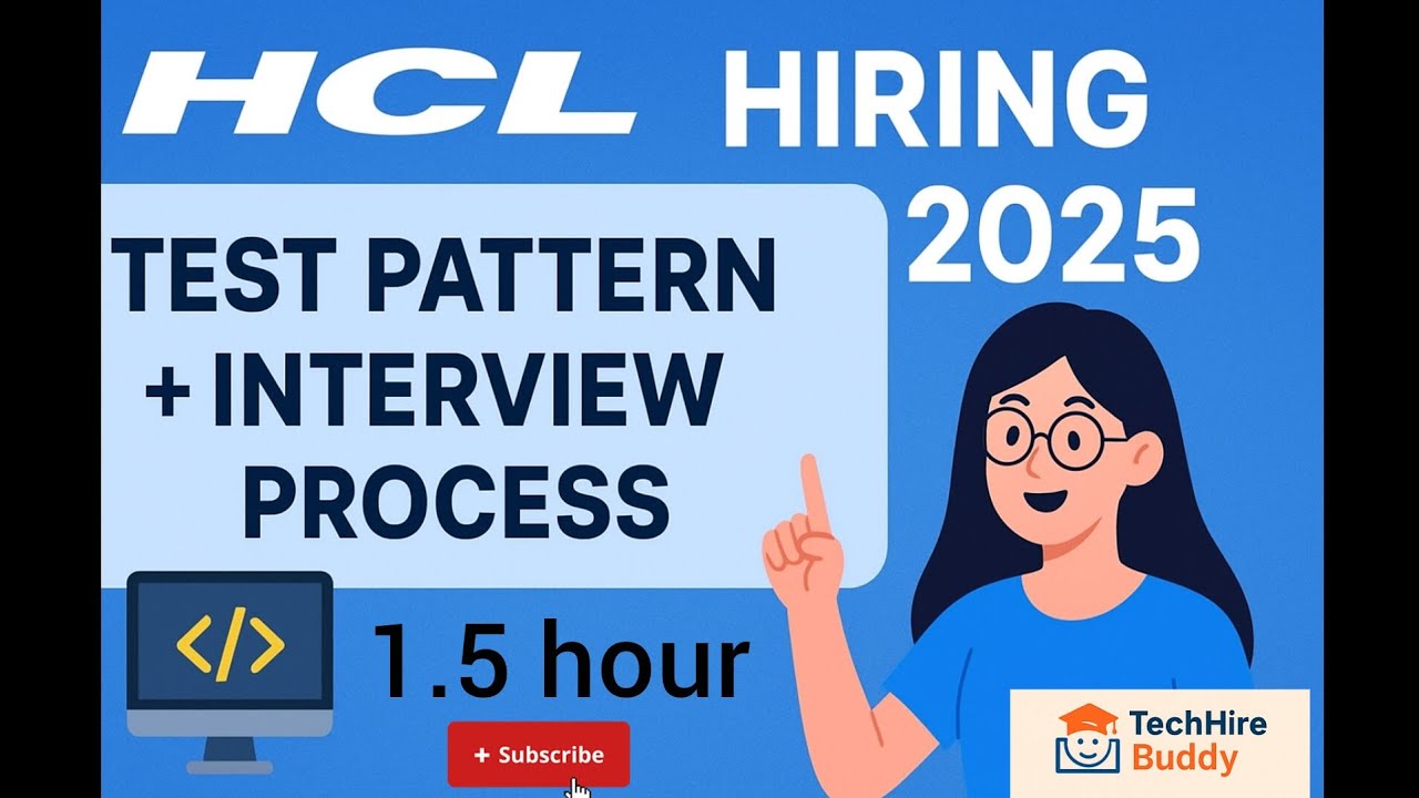 HCL Technologies Hiring 2025 | Test Pattern, Coding Round & Interview Process Explained