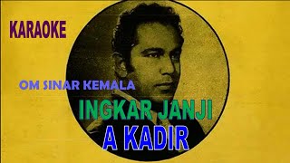 Download lagu INGKAR JANJI Vokal R Karaoke dengan Lirik by A Kadir mp3 Download lagu INGKAR JANJI Vokal R Karaoke dengan Lirik by A Kadir mp3