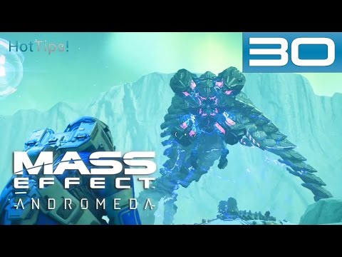 Let's Play Mass Effect: Andromeda - Ep 30 - Definitely Not Ready For That Thing - Gameplay
