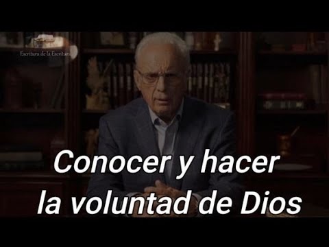 Conocer y hacer la voluntad de Dios- John MacArthur