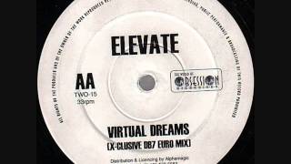 Elevate   Virtual Dreams X clusive DB7 Euro Mix - vinilo makina remember - revival vinyl
