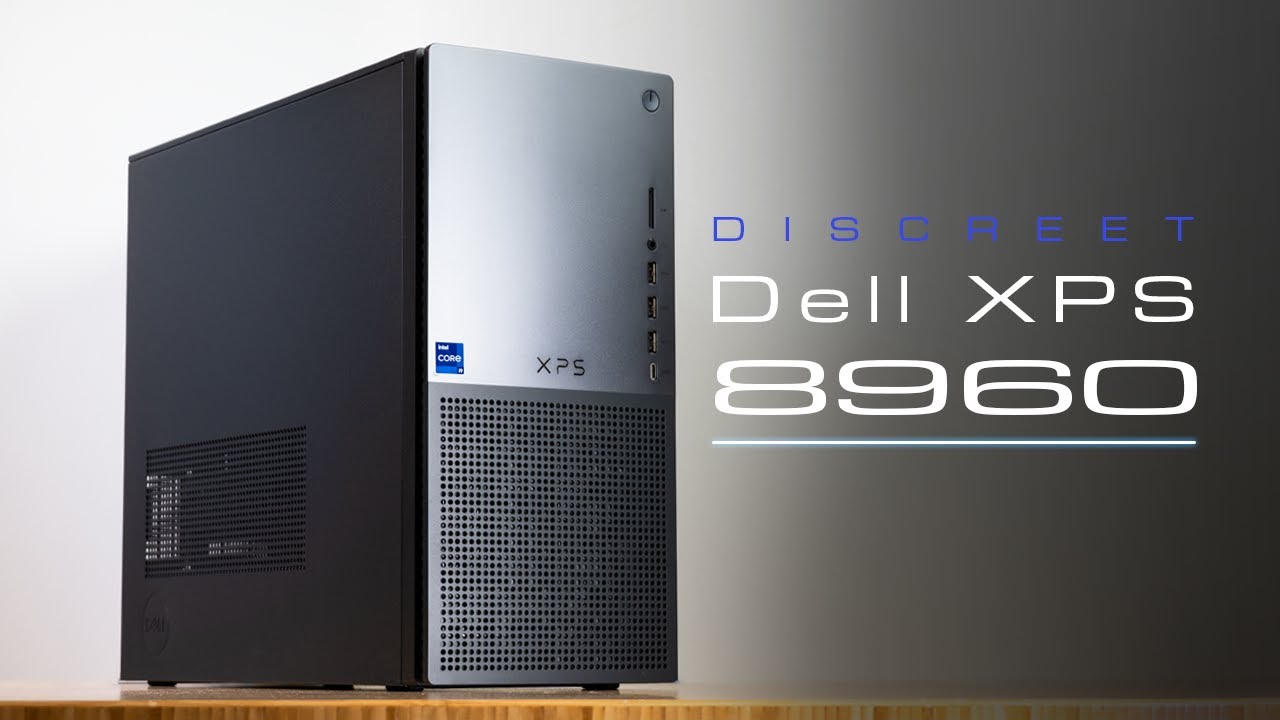 Dell XPS 8960 Experience