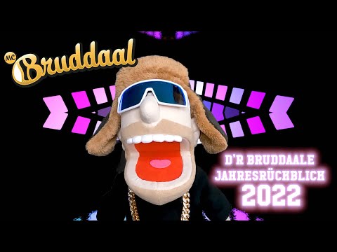 Bruddaaler Jahresrückblick 2022 uff schwäbisch