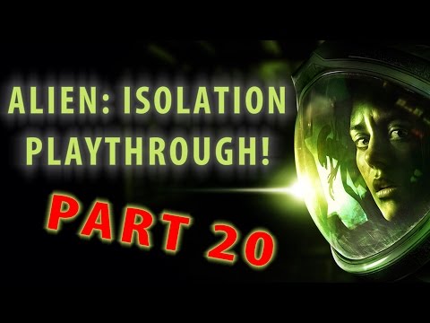 Alien: Isolation Playthrough - Part 20