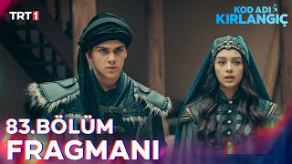 Kod Adı: Kırlangıç 83. Bölüm Fragmanı
