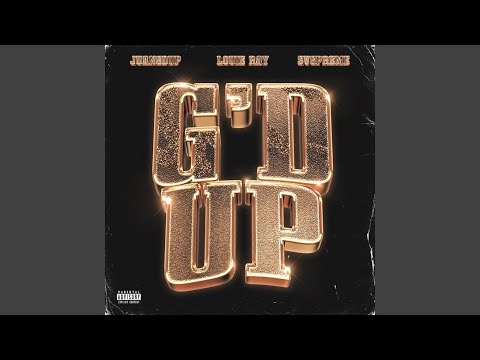 G'D Up (feat. Louie Ray & SvgPreme)