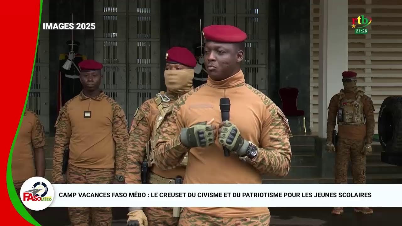 RTB - Camp FASO MÊBO : le creuset du civisme et du patriotisme pour les jeunes scolaires