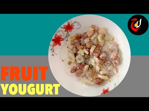 Fruit Yougurt | Delicious dessert by Azra #fruit #yougurt #dessert #fruitrecipes