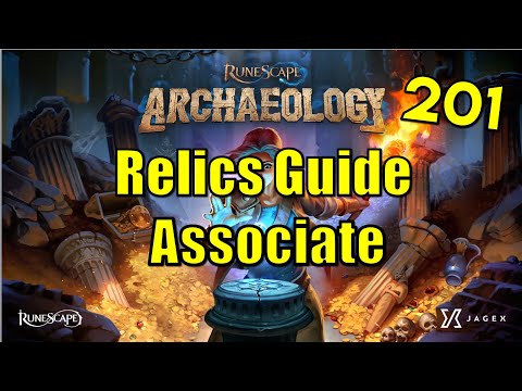 RuneScape - Archaeology Associate Guide (Relics)