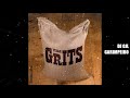 IT AIN'T EASY BEING GREASY   The Grits   DJ GIL GARIMPEIRO