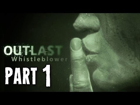 Let's Play OUTLAST WHISTLEBLOWER DLC Deutsch Part 1 - INTRO