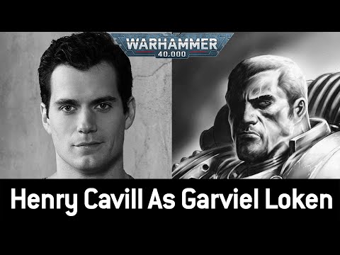 Henry Cavill Should Play Garviel Loken in the Warhammer Series... and I'll tell you why.